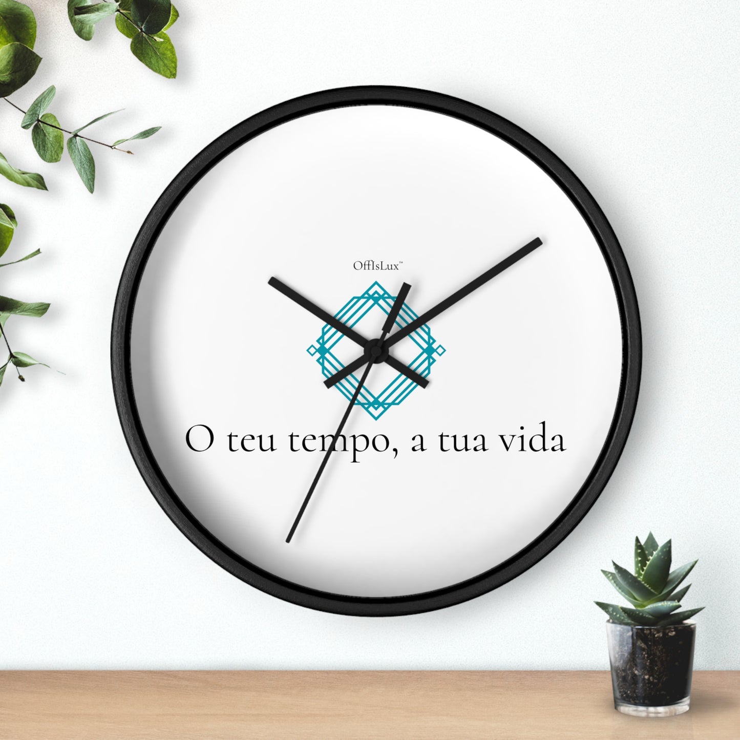 O teu tempo, a tua vida – Relógio de Parede | OffIsLux™