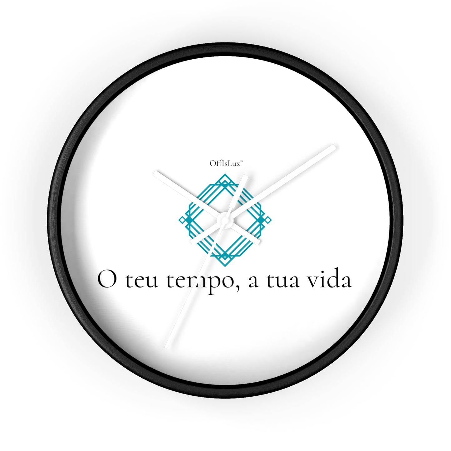 O teu tempo, a tua vida – Relógio de Parede | OffIsLux™