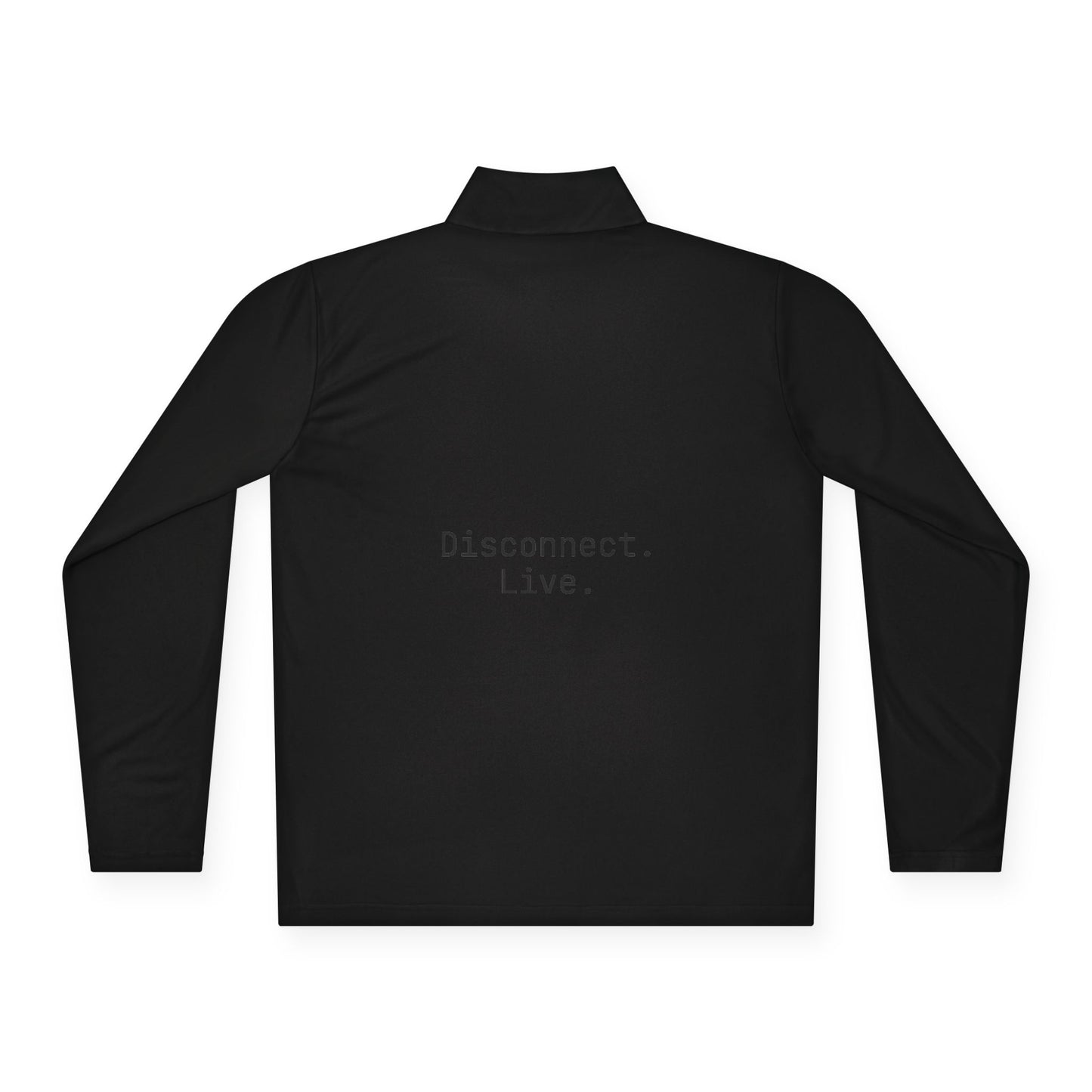Disconnect. Live. - Quarter-Zip Pullover | OffIsLux™