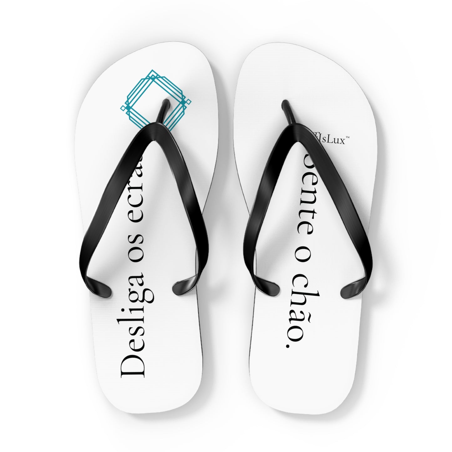 Desliga os ecrãs. Vive o agora. - Flip Flops | OffIsLux™