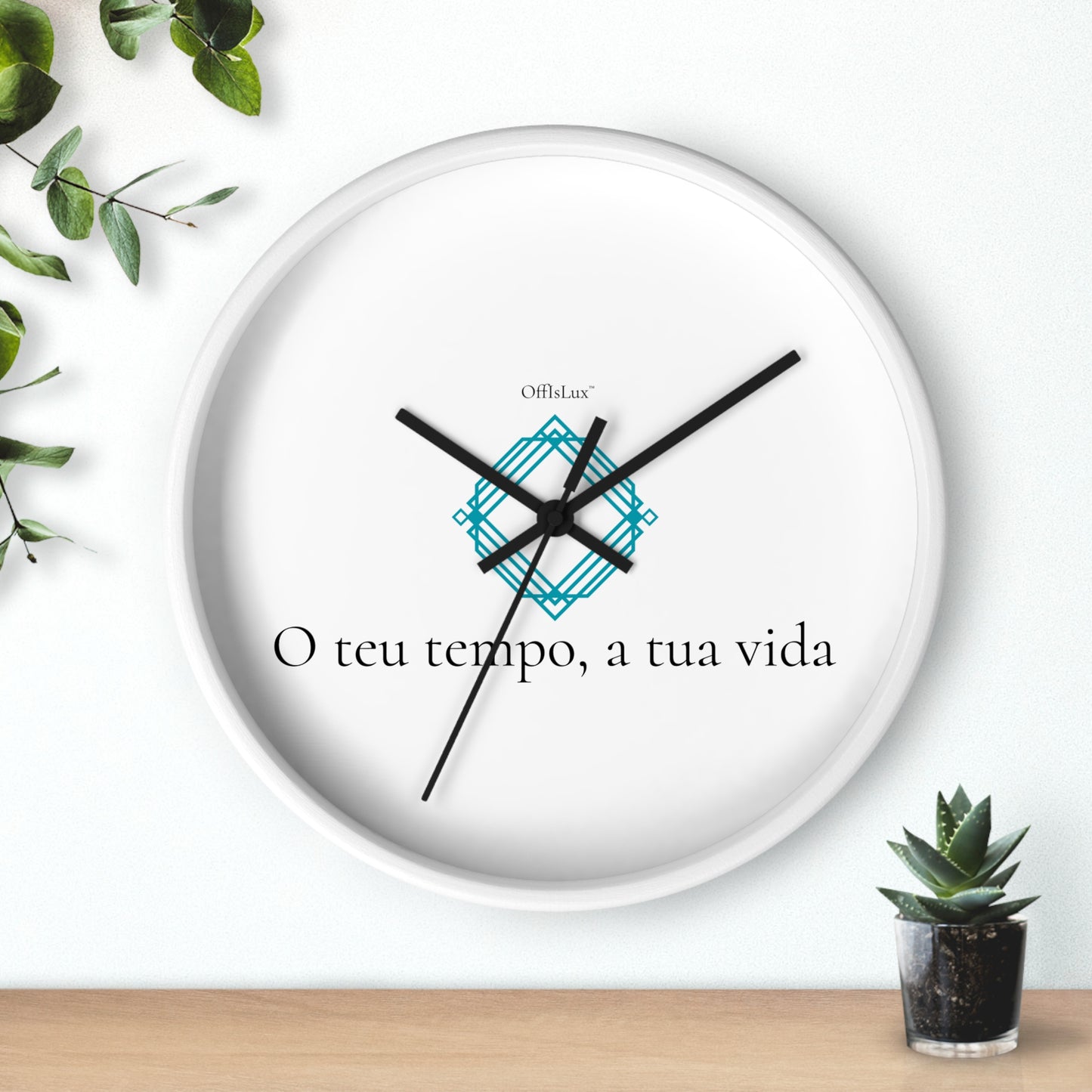 O teu tempo, a tua vida – Relógio de Parede | OffIsLux™