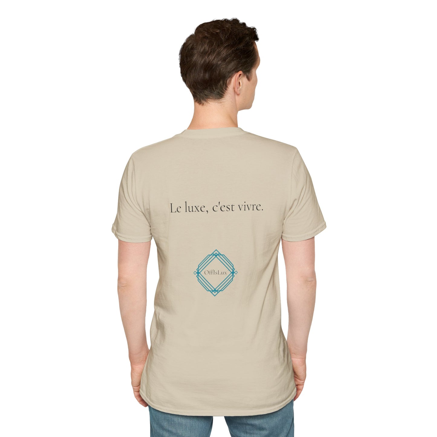 Le luxe, c'est vivre. – Unisex T-Shirt | OffIsLux™