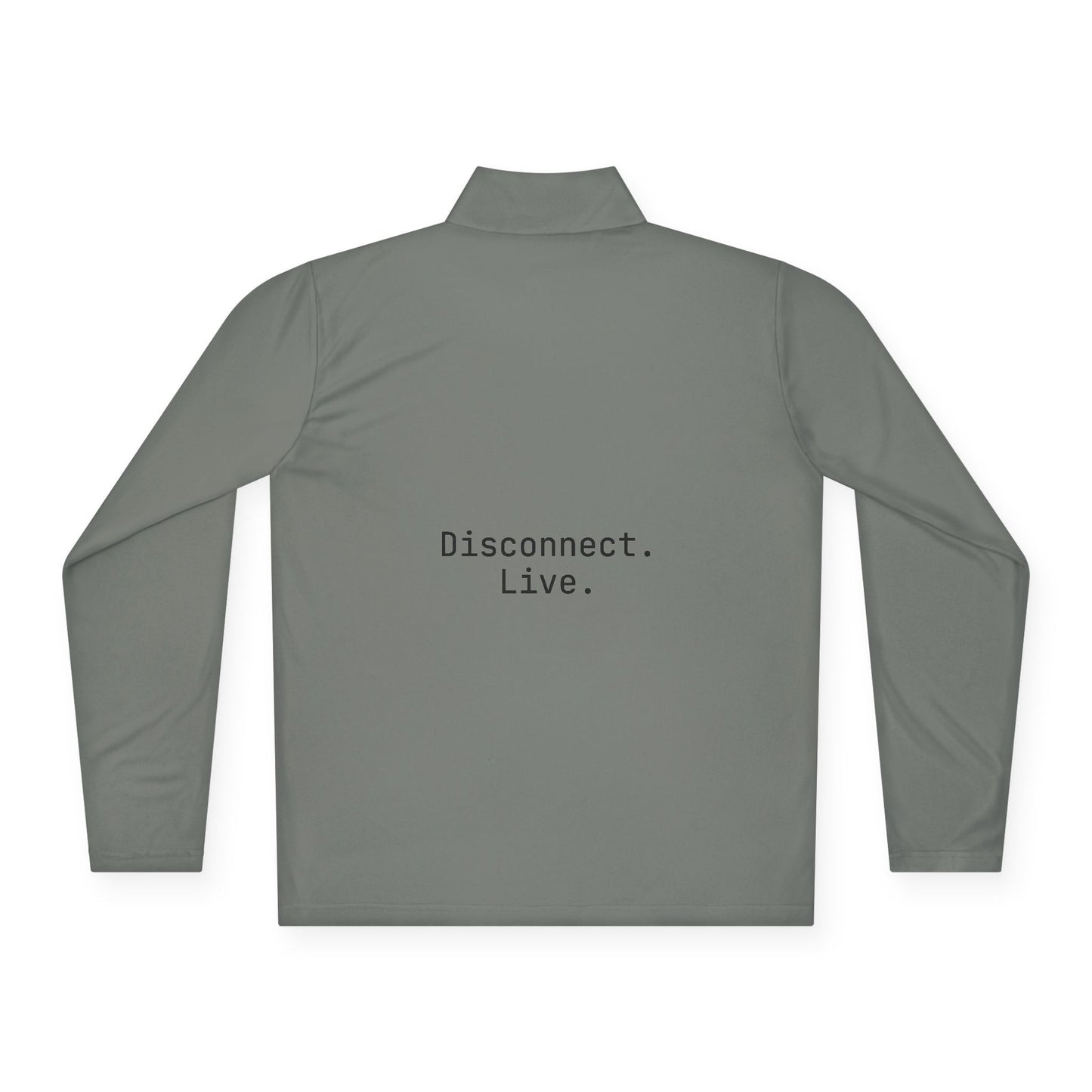 Disconnect. Live. - Quarter-Zip Pullover | OffIsLux™