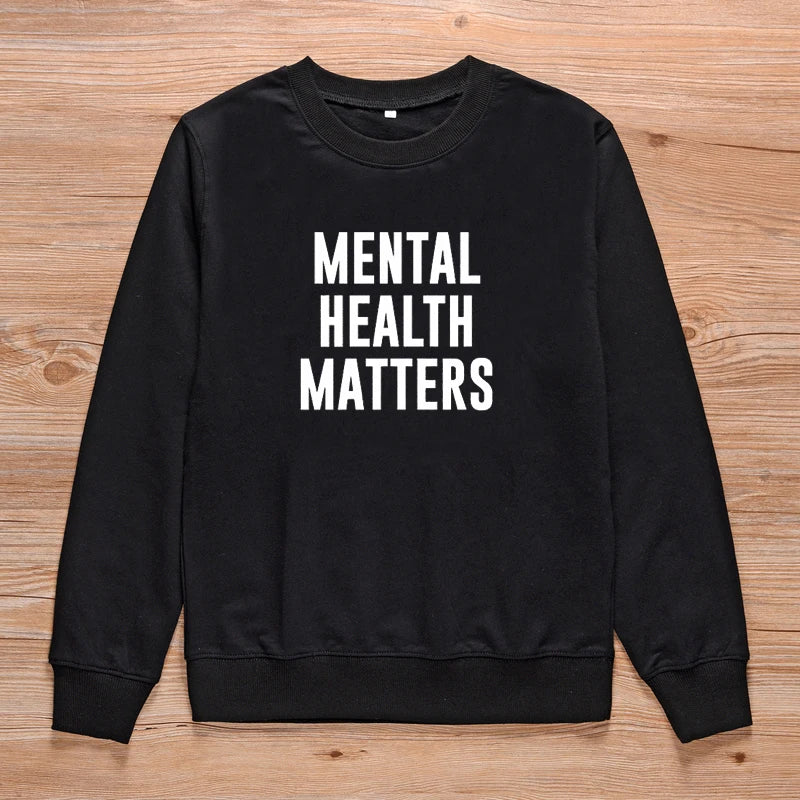 Mental Health Matters Sweatshirt — Unisex Fit, Soft Streetwear Message