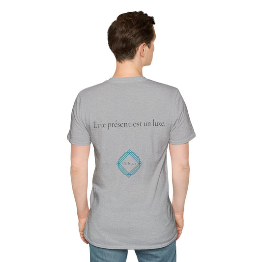 Être présent est un luxe. – Unisex T-Shirt | OffIsLux™