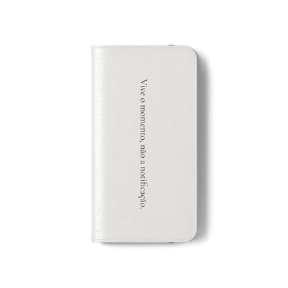 Vive o momento, não a notificação - Capa Flip | OffIsLux™