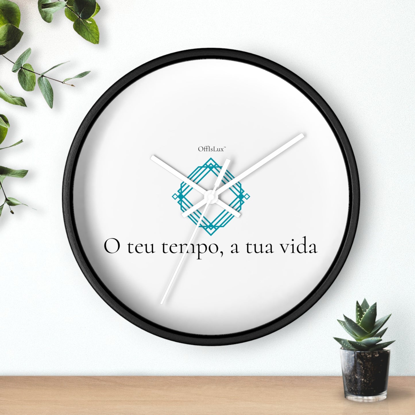O teu tempo, a tua vida – Relógio de Parede | OffIsLux™