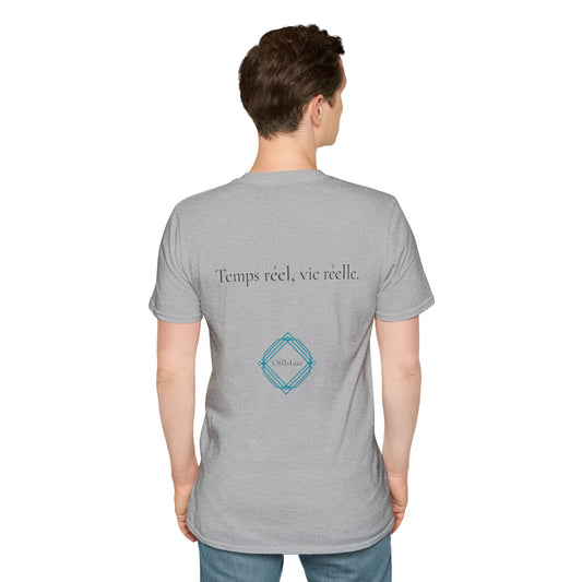 Temps réel, vie réelle. – Unisex T-Shirt | OffIsLux™