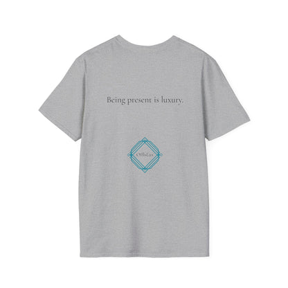 Being present is luxury. – Unisex T-Shirt | OffIsLux™