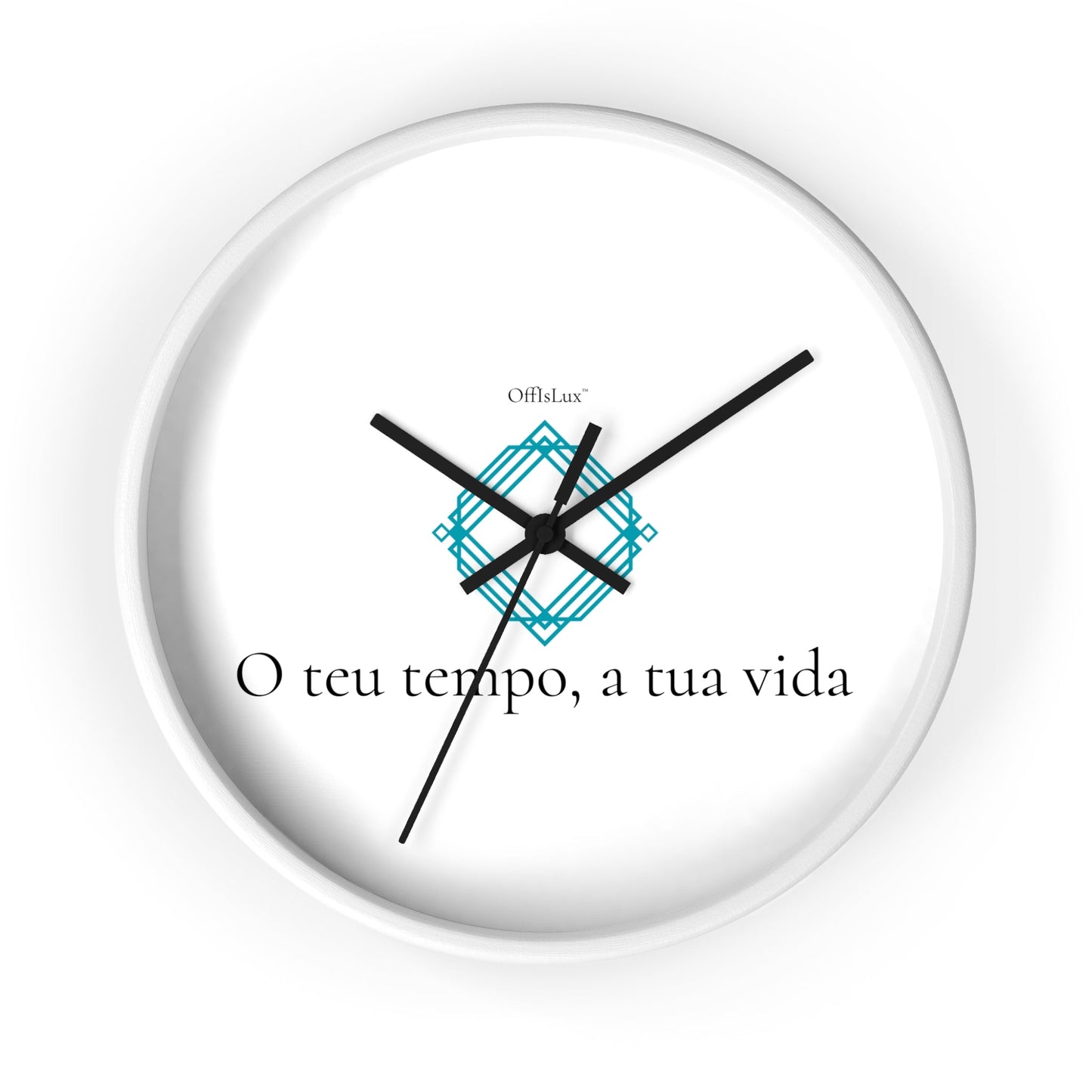 O teu tempo, a tua vida – Relógio de Parede | OffIsLux™