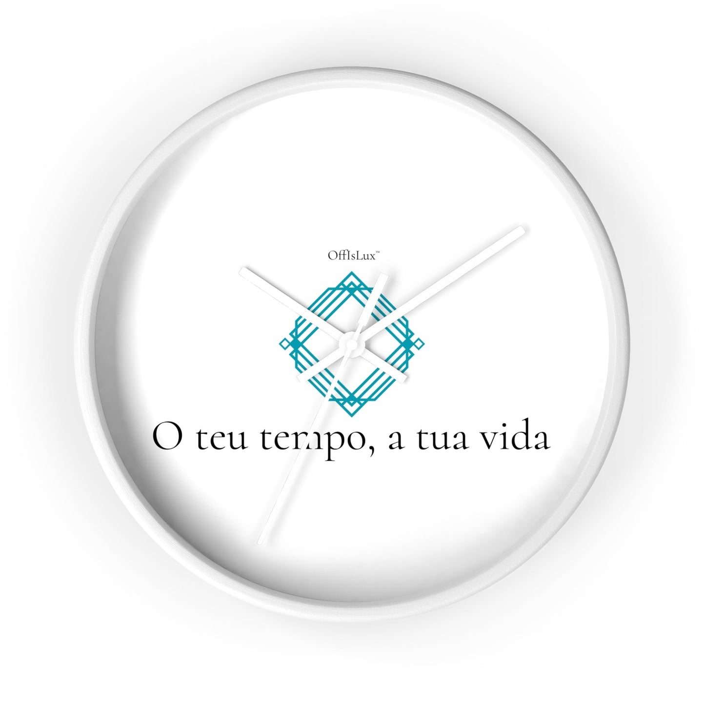 O teu tempo, a tua vida – Relógio de Parede | OffIsLux™