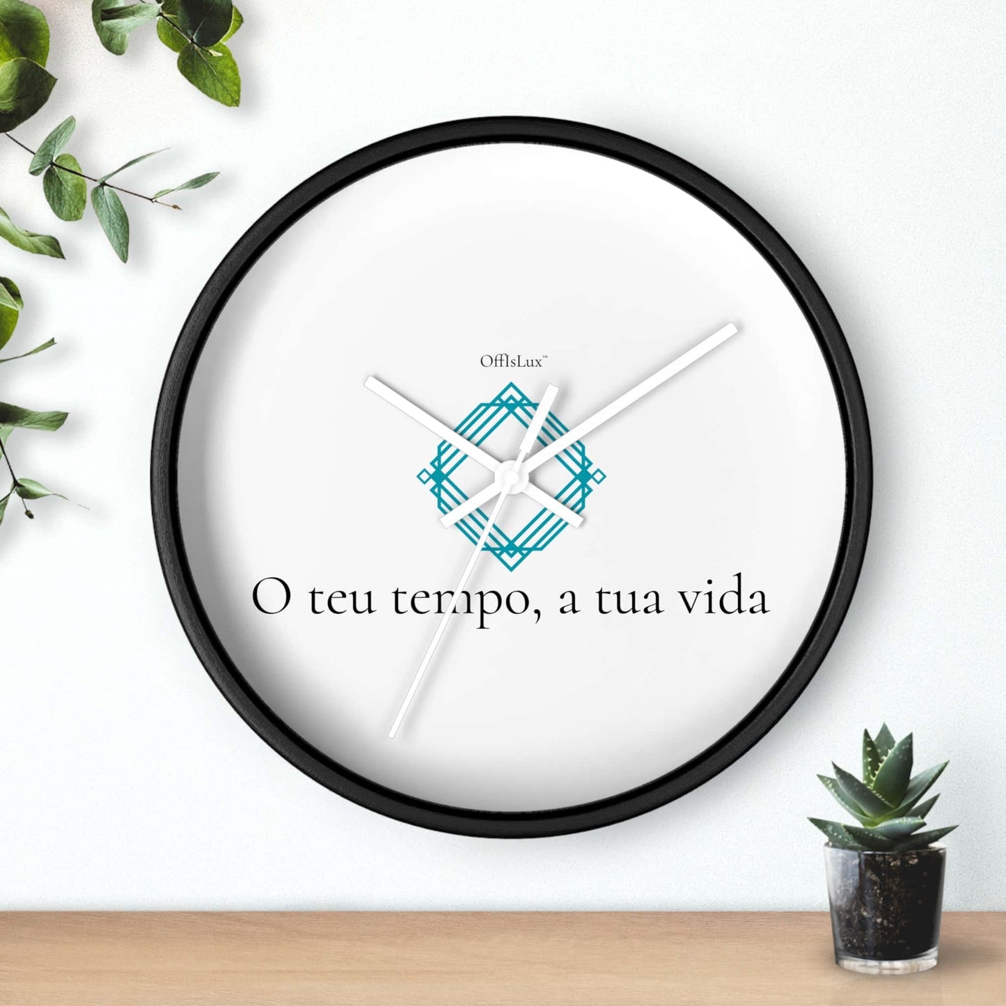 O teu tempo, a tua vida – Relógio de Parede | OffIsLux™