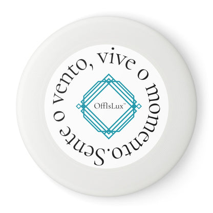 Sente o vento, vive o momento. - Frisbee | OffIsLux™