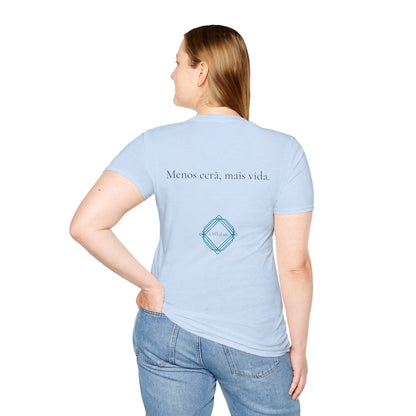 Menos ecrã, mais vida. – Unisex T-Shirt | OffIsLux™