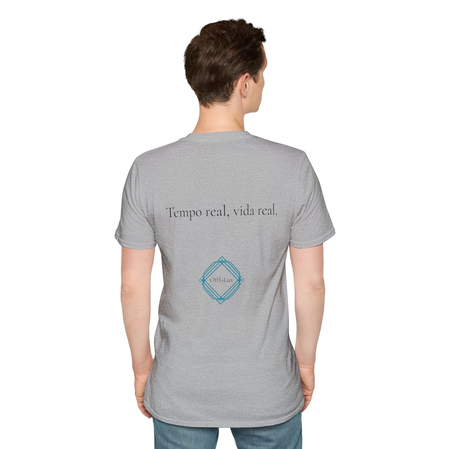 Tempo real, vida real. – Unisex T-Shirt | OffIsLux™
