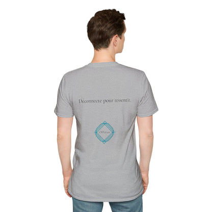 Déconnecte pour ressentir. – Unisex T-Shirt | OffIsLux™