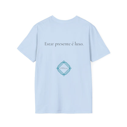 Estar presente é luxo. – Unisex T-Shirt | OffIsLux™