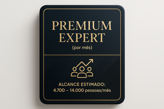 cria imagem para o pacote Premium Expert  (por mês) | Alcance Estimado: 4,700 – 14,000 pessoas/mês